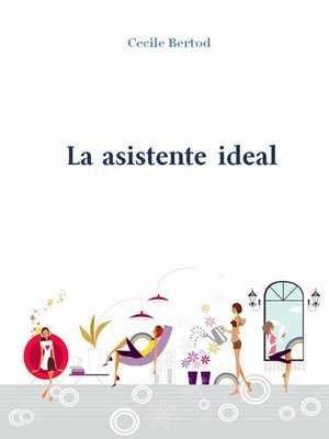 cover image of La Asistente Ideal